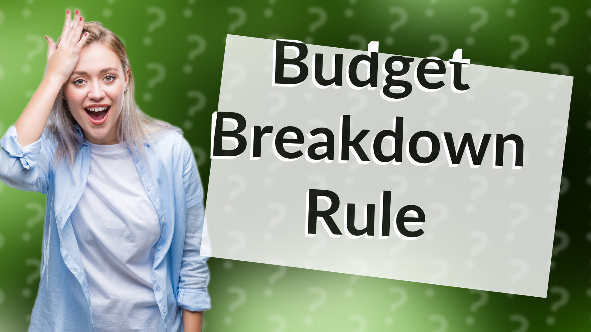 Budget Breakdown Rule