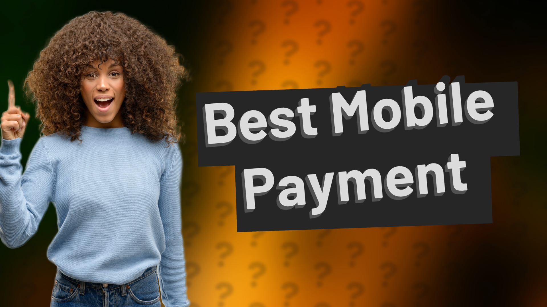 Best Mobile Payment