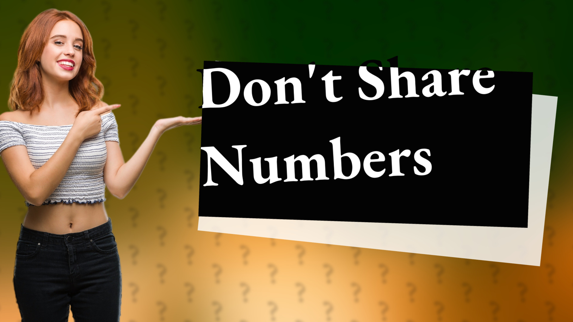 Don't Share Numbers
