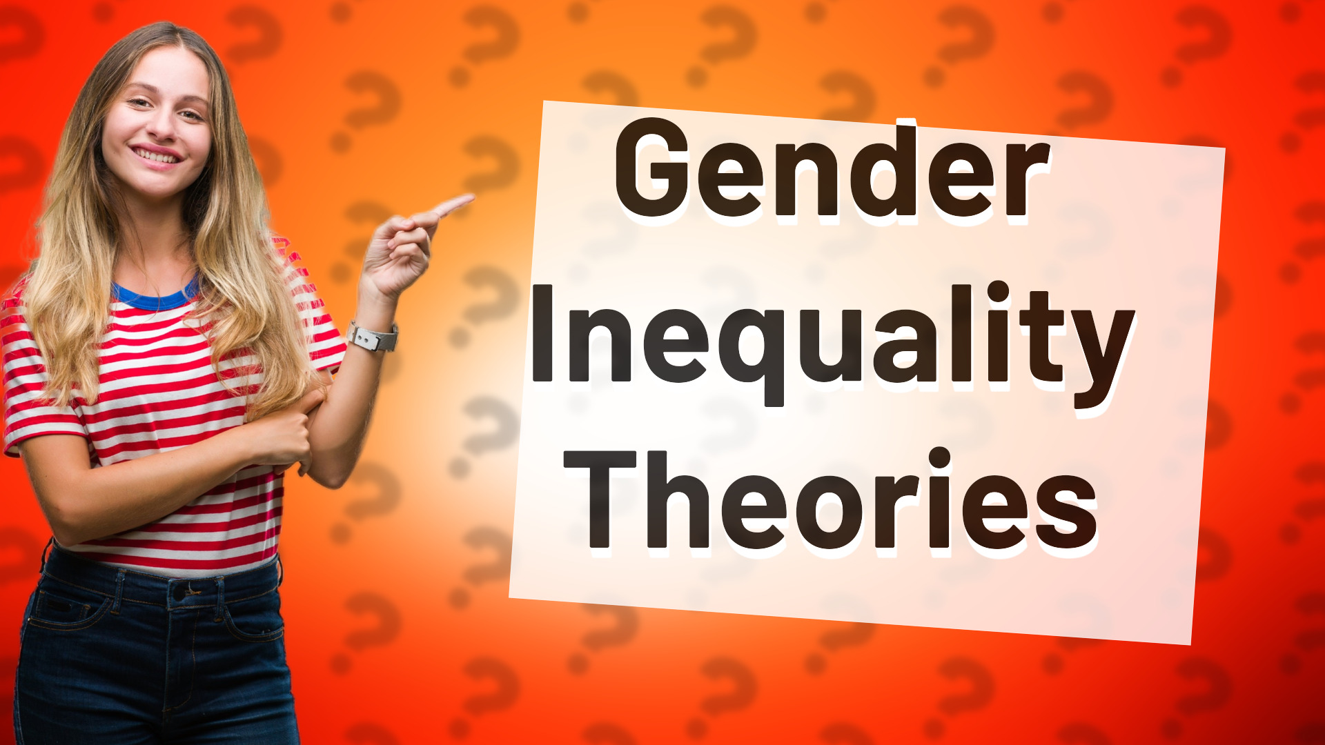 Gender Inequality Theories
