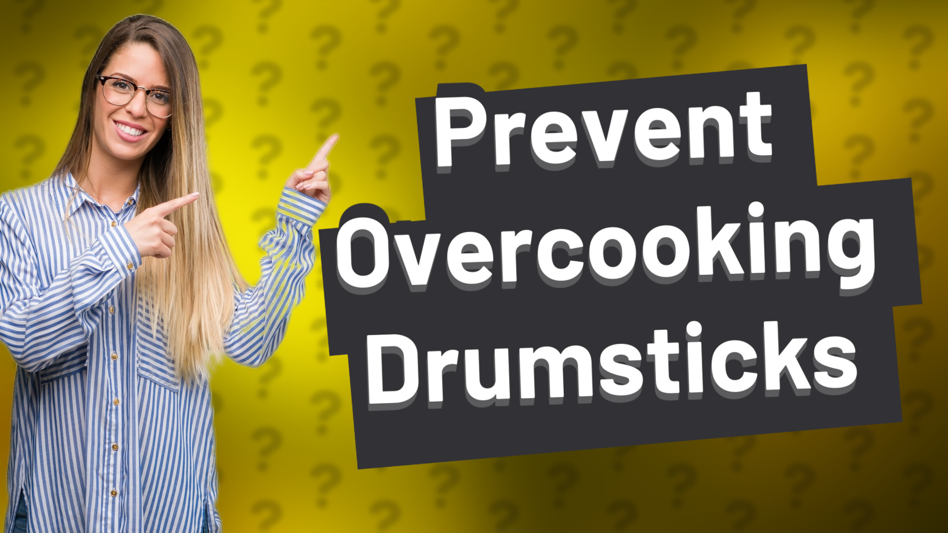 Prevent Overcooking Drumsticks