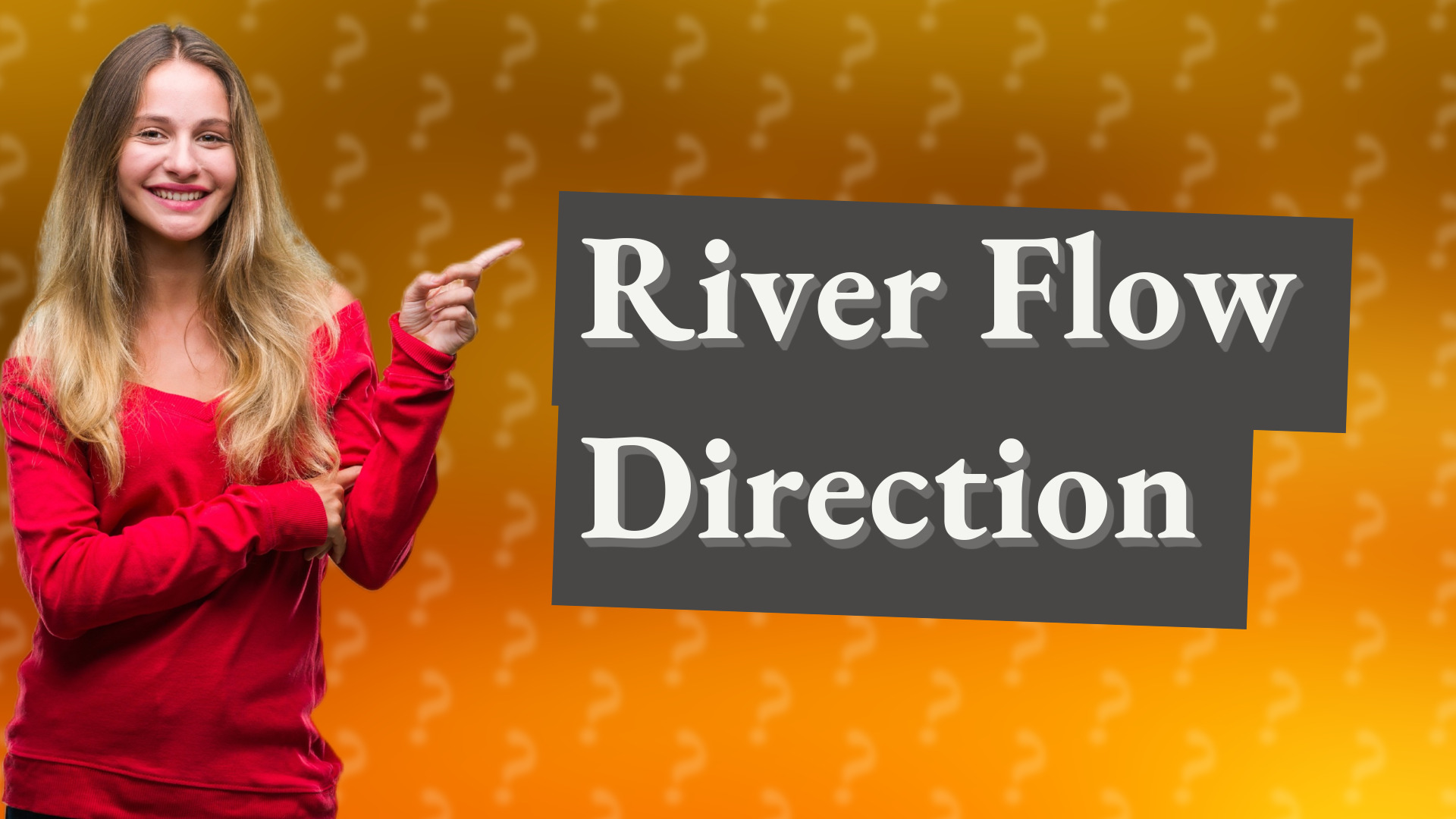 River Flow Direction