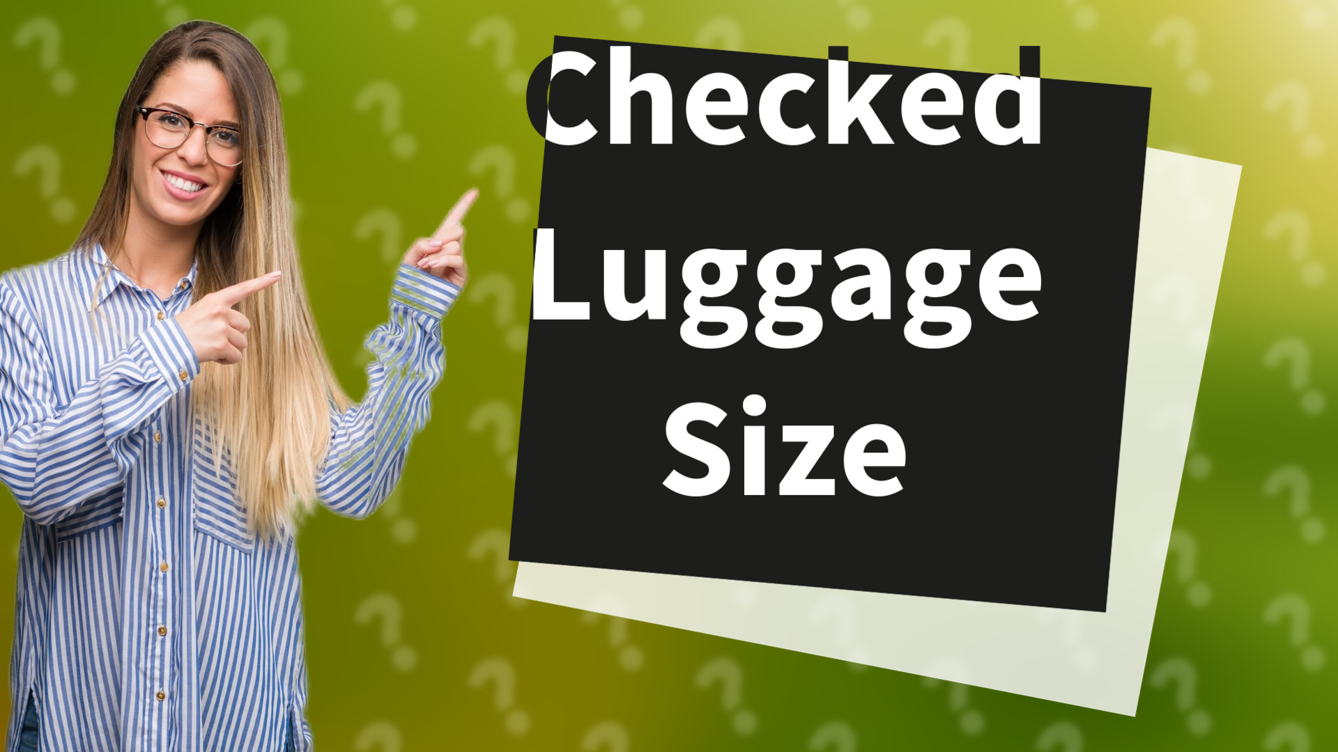 Checked Luggage Size