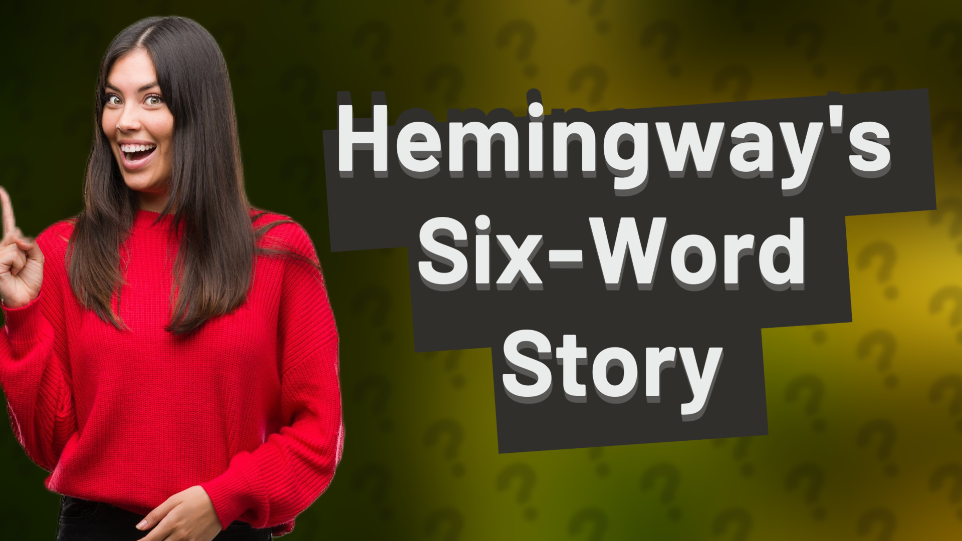 Hemingway's Six-Word Story