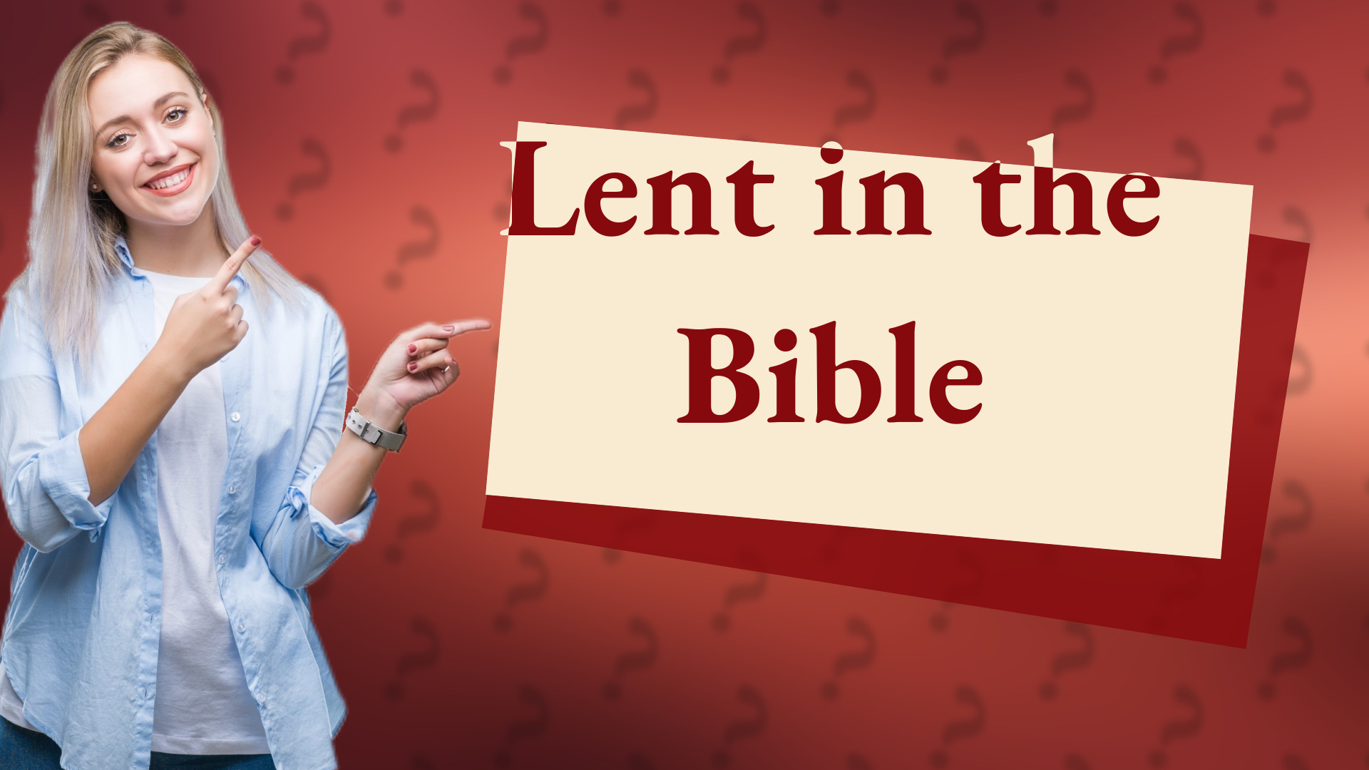 Lent in the Bible