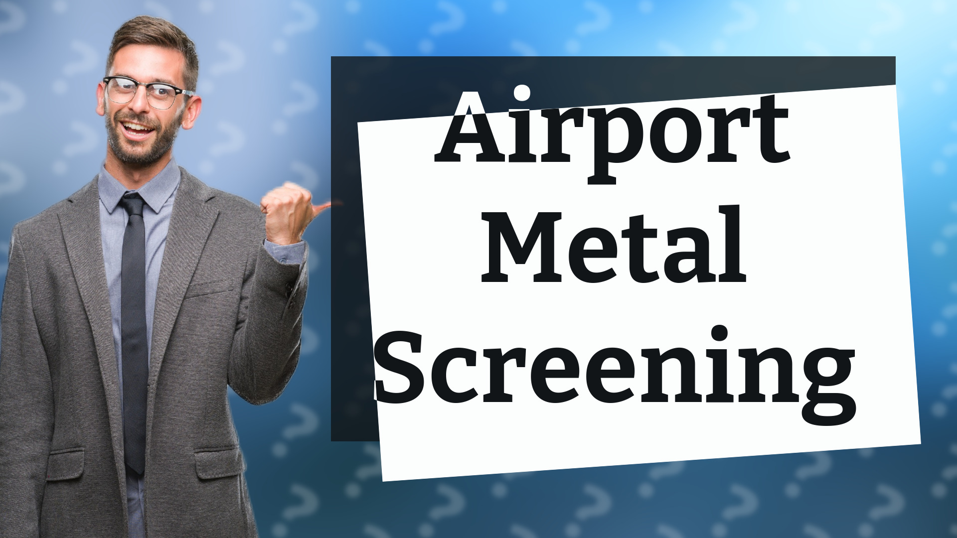 Airport Metal Screening