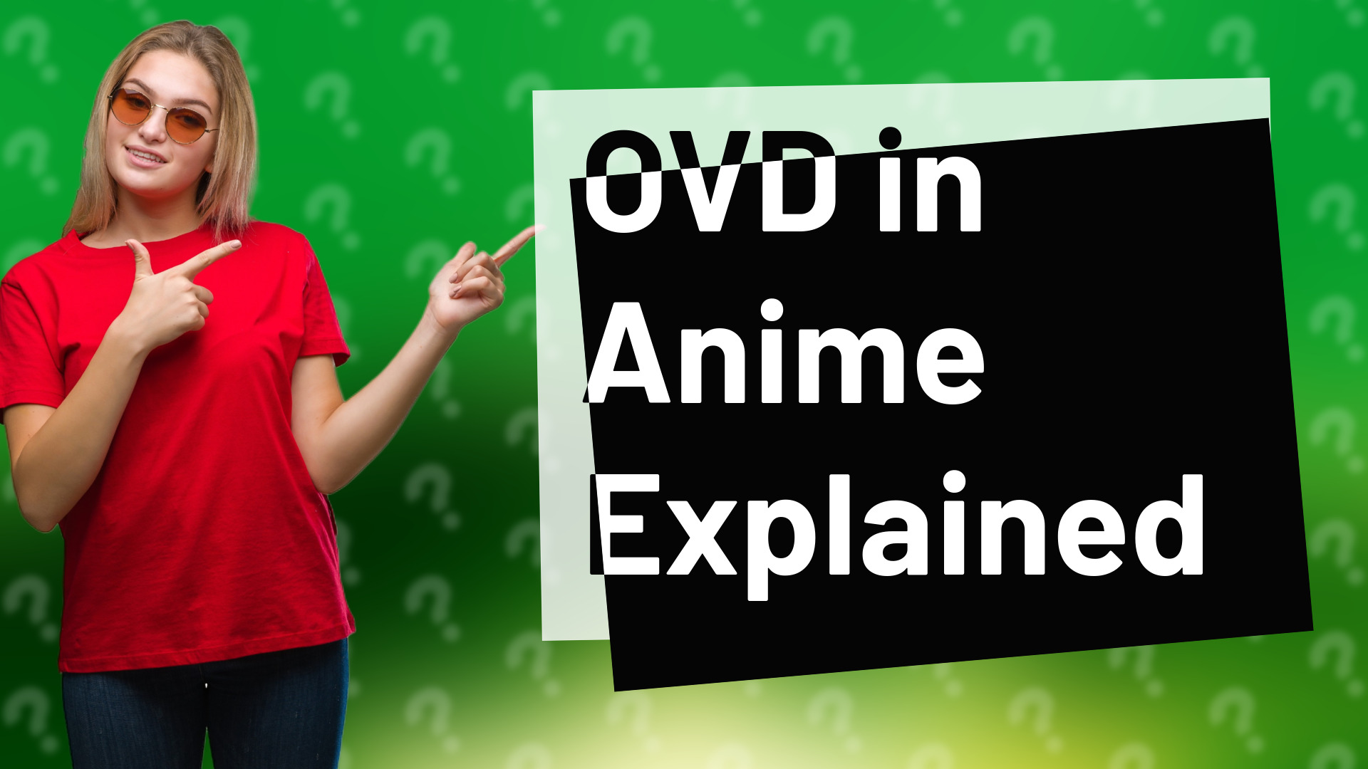 OVD in Anime Explained