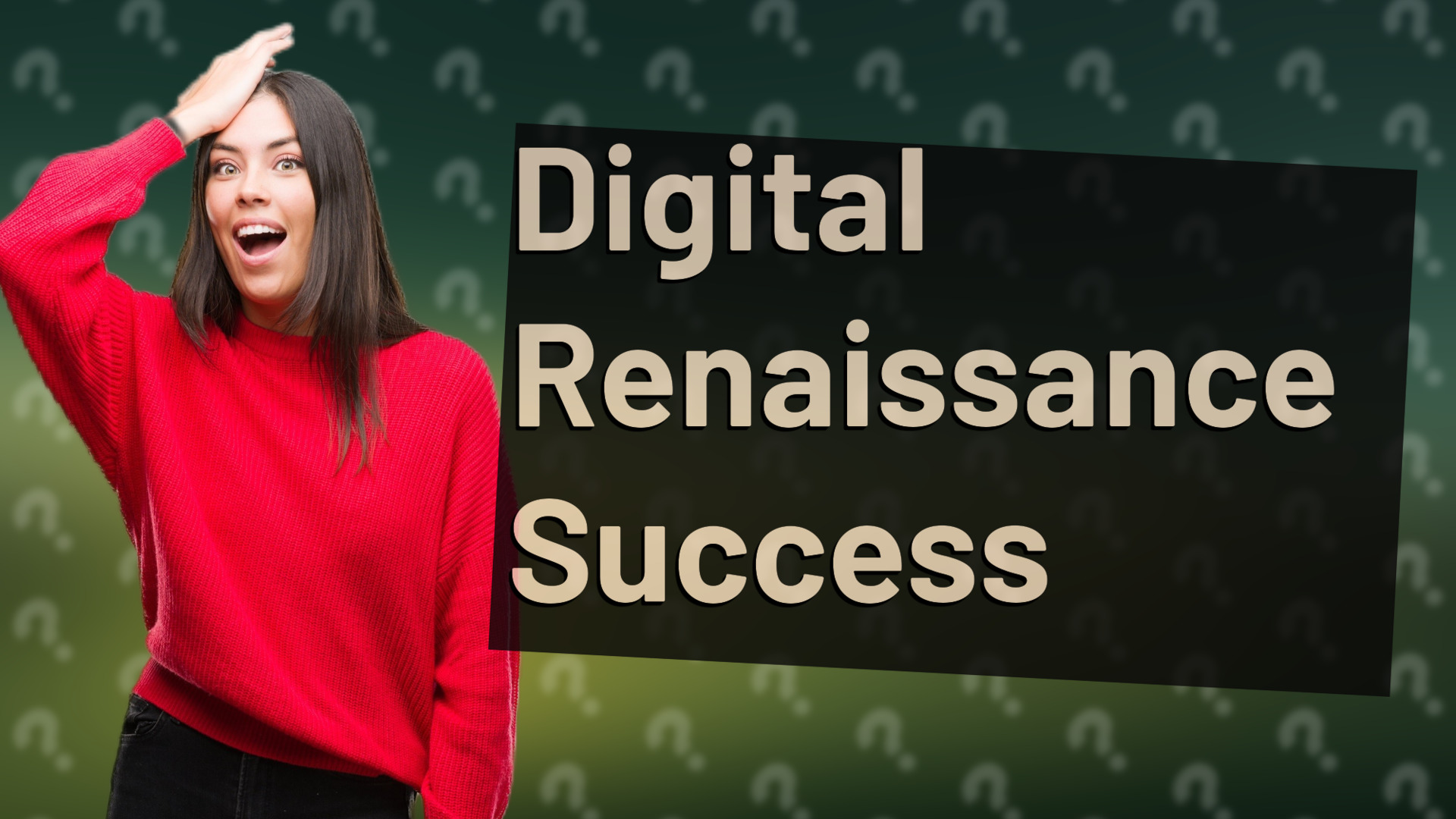 Digital Renaissance Success