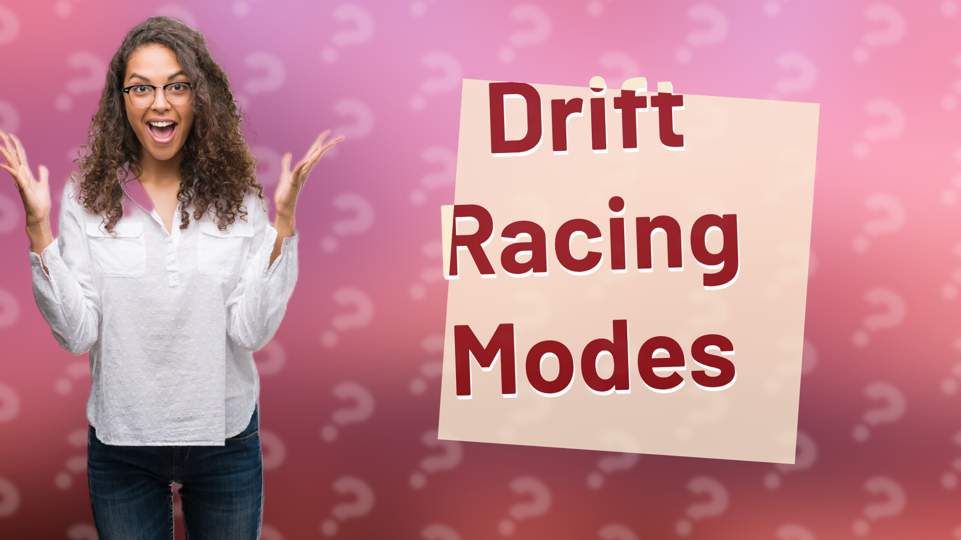 Drift Racing Modes