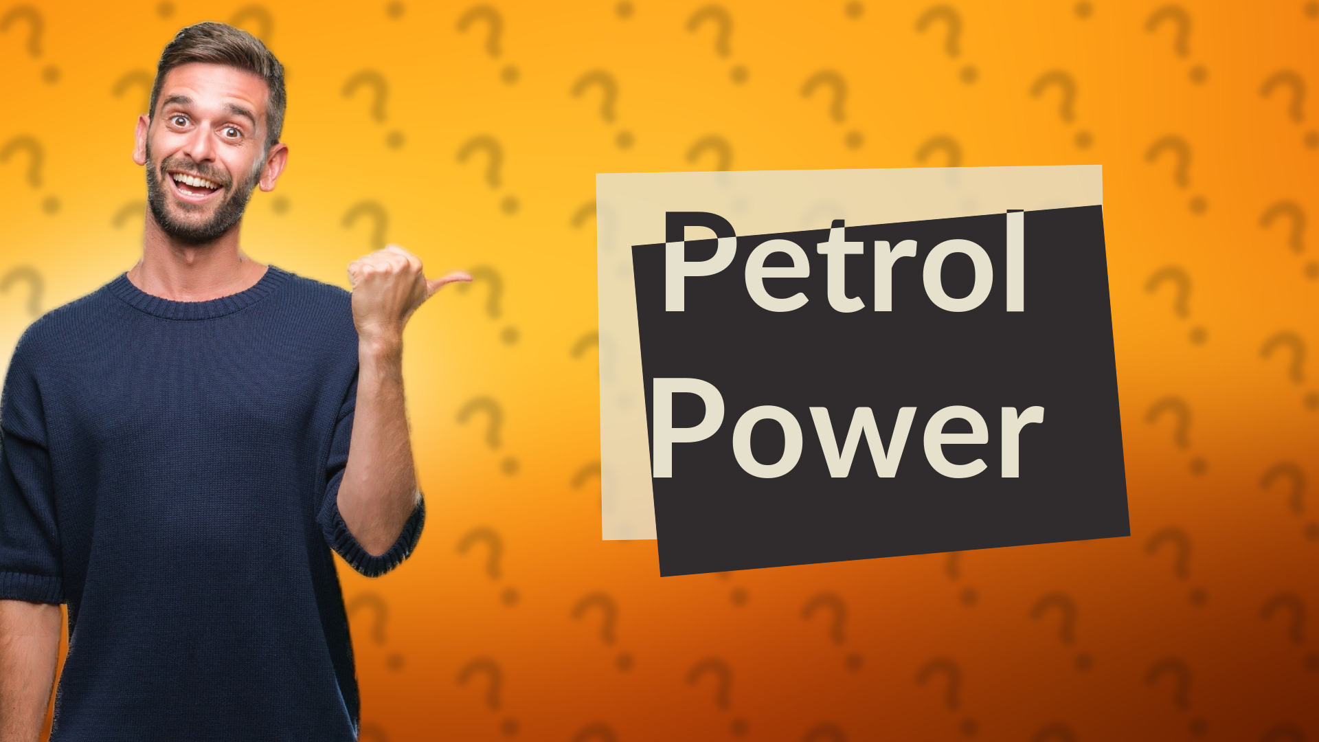 Petrol Power