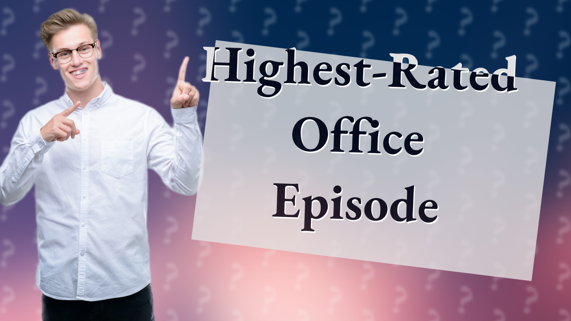Highest-Rated Office Episode