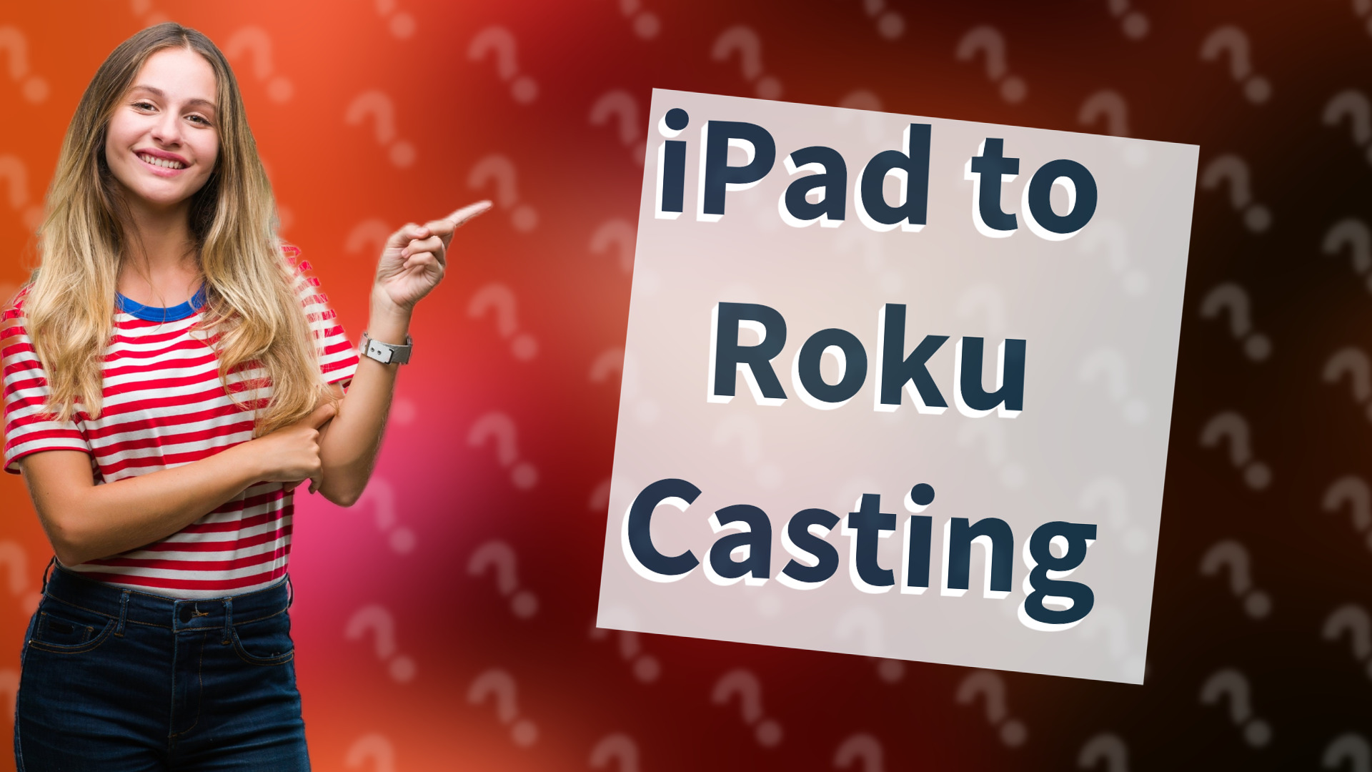 iPad to Roku Casting