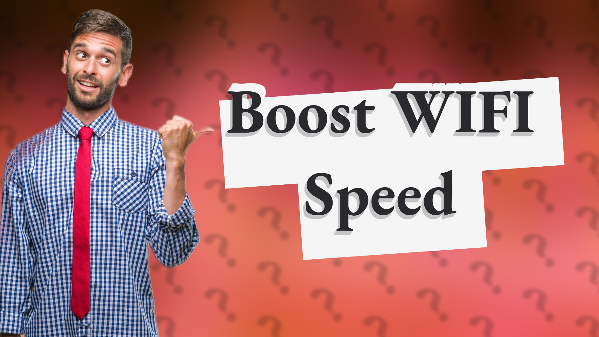 Boost WIFI Speed