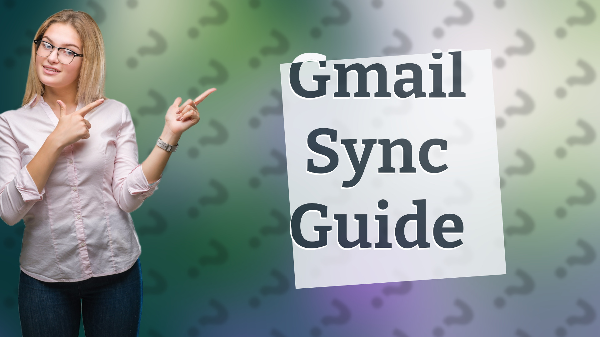 Gmail Sync Guide