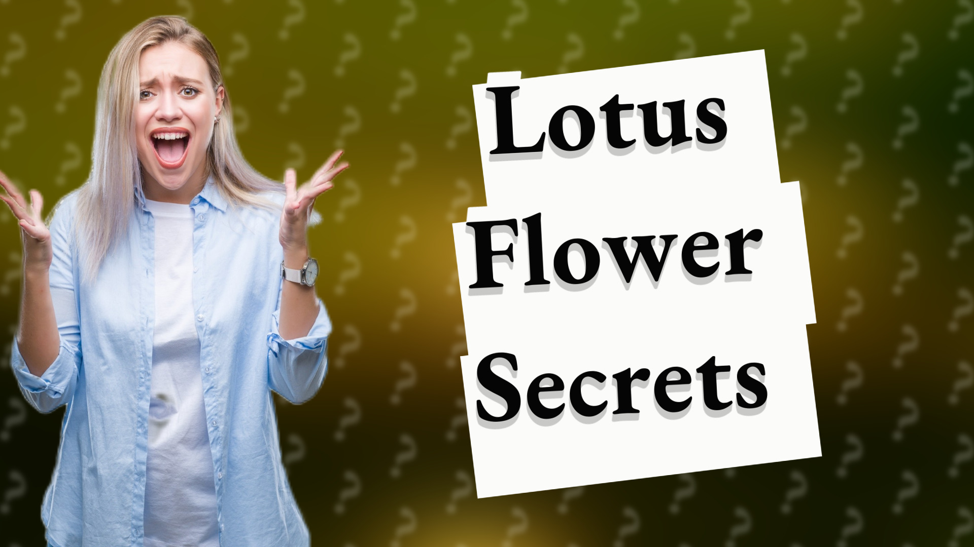 Lotus Flower Secrets