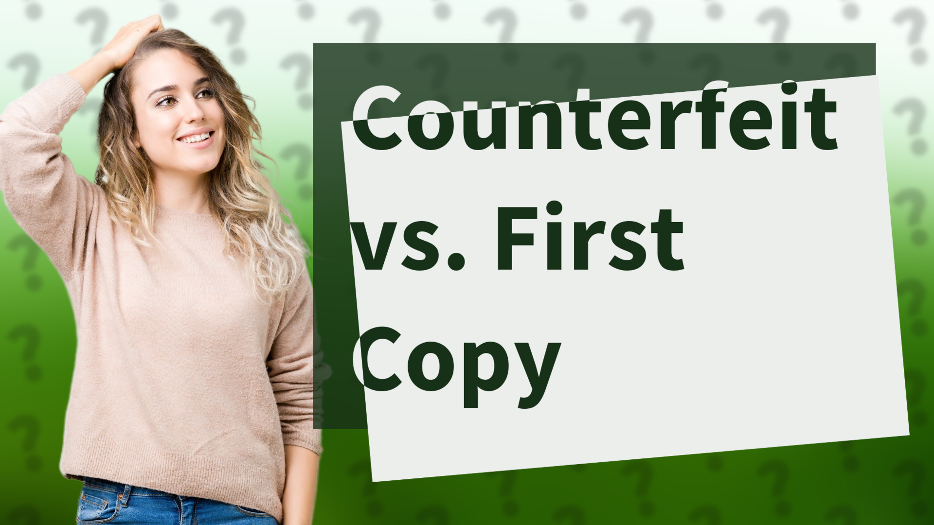 Counterfeit vs. First Copy