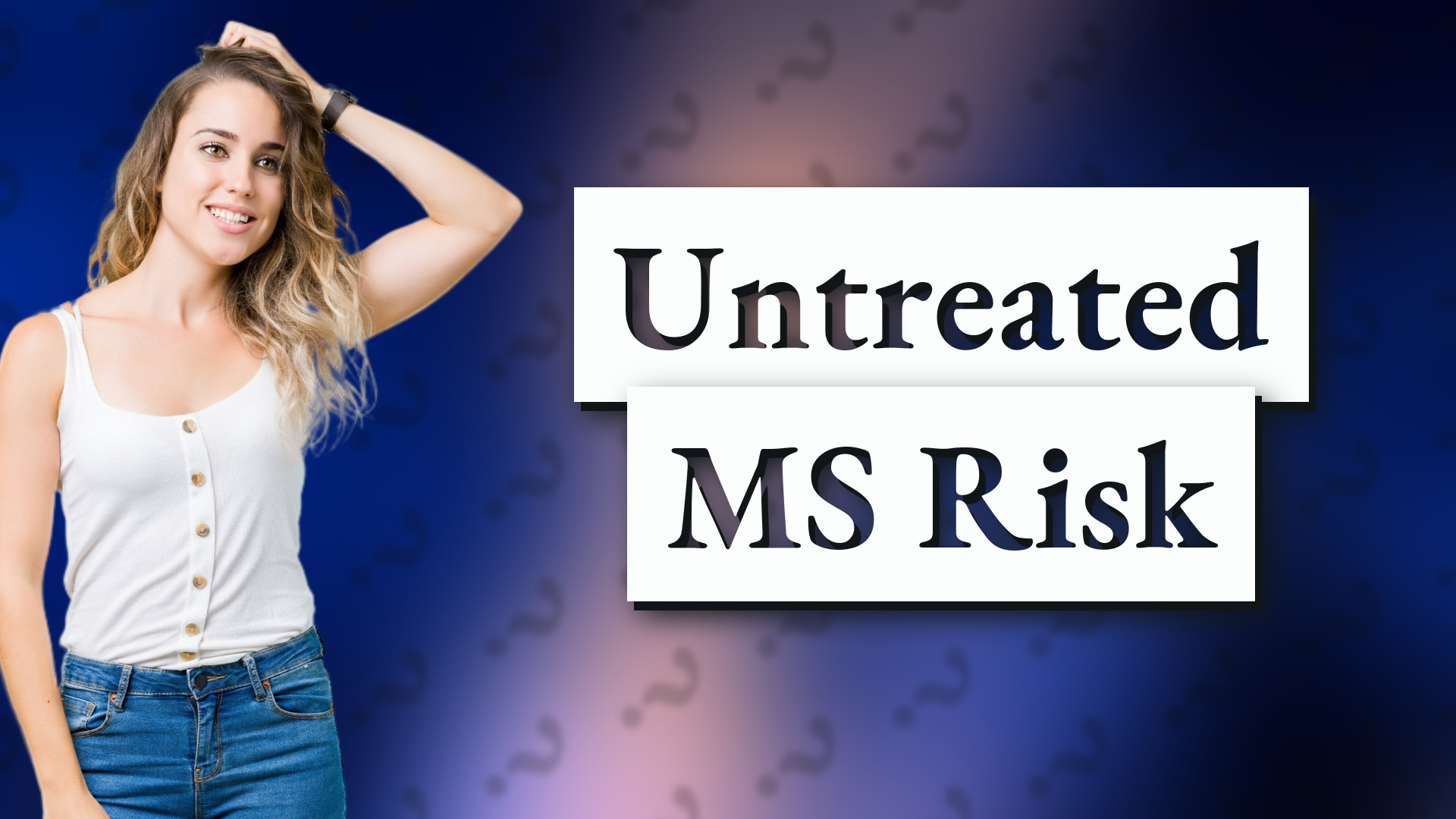 Untreated MS Risk