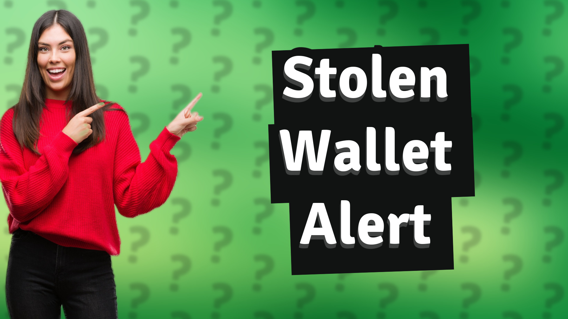Stolen Wallet Alert