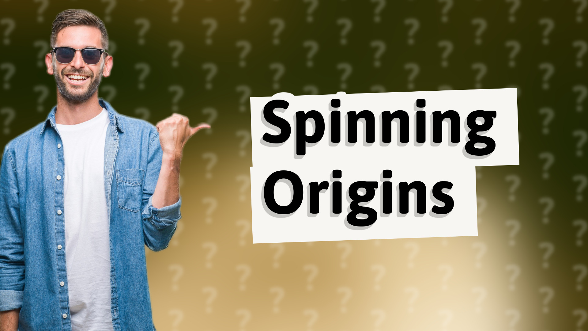 Spinning Origins