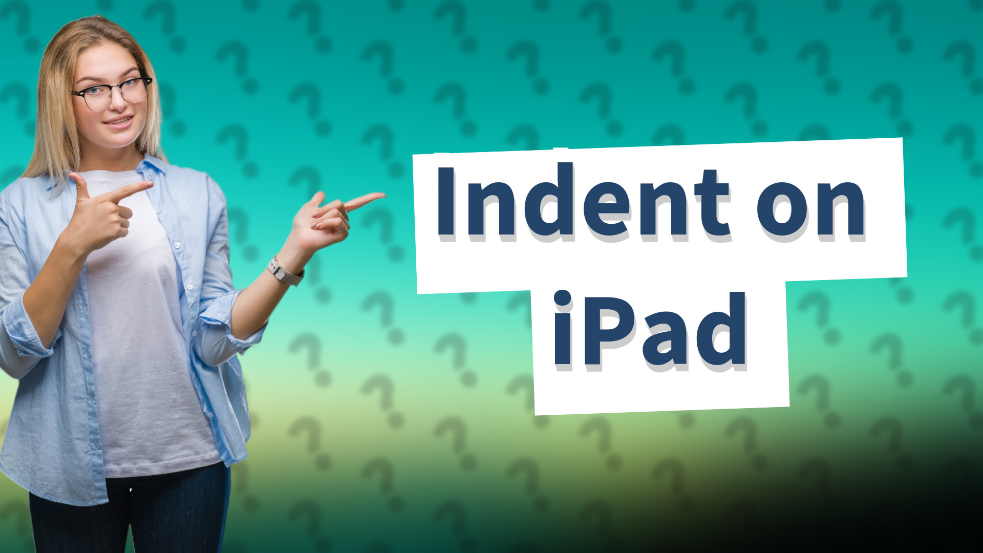 Indent on iPad