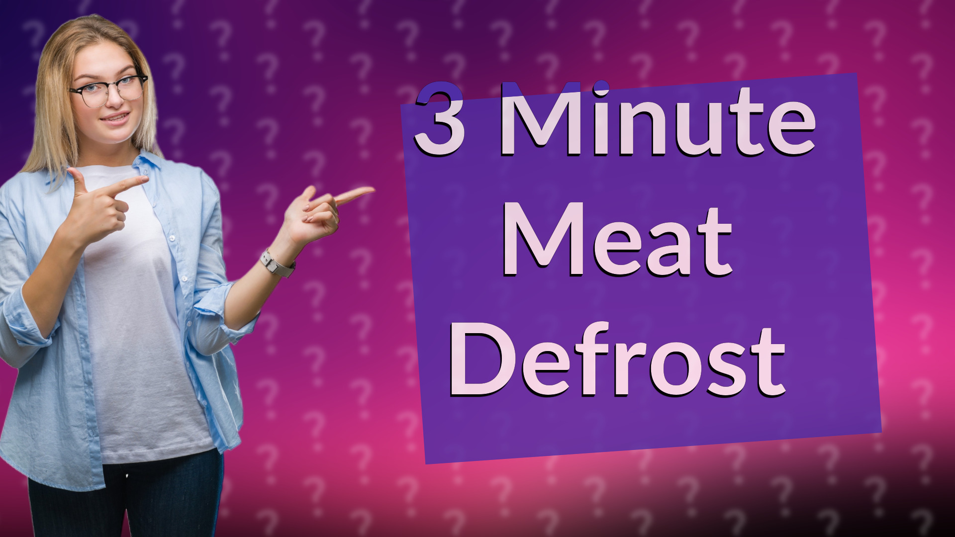 3 Minute Meat Defrost