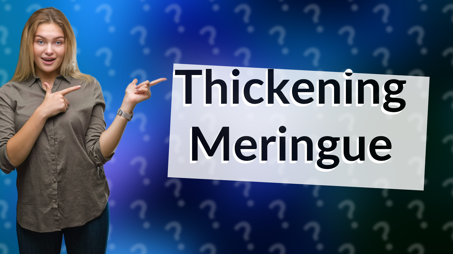 Thickening Meringue