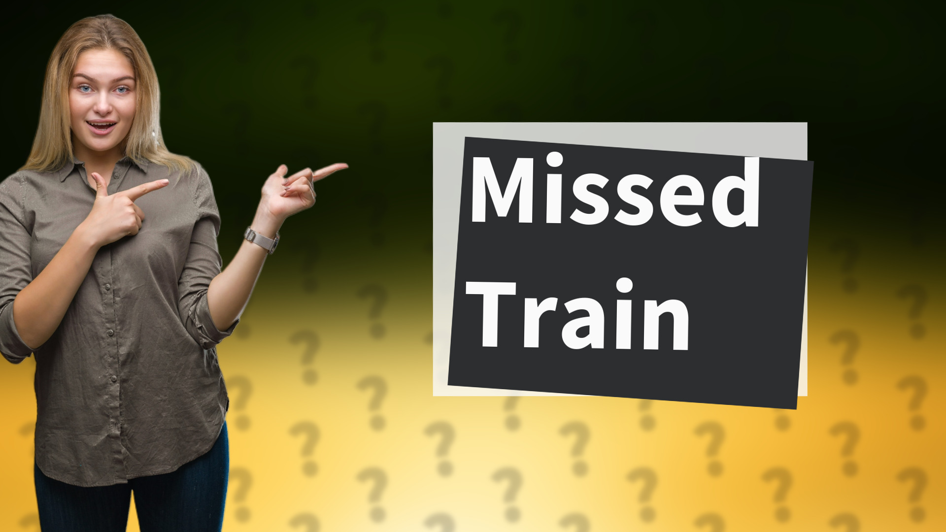 Missed Train