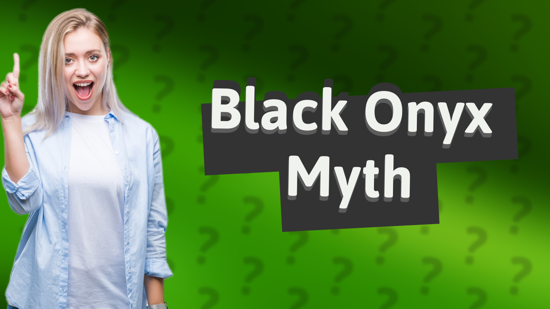 Black Onyx Myth