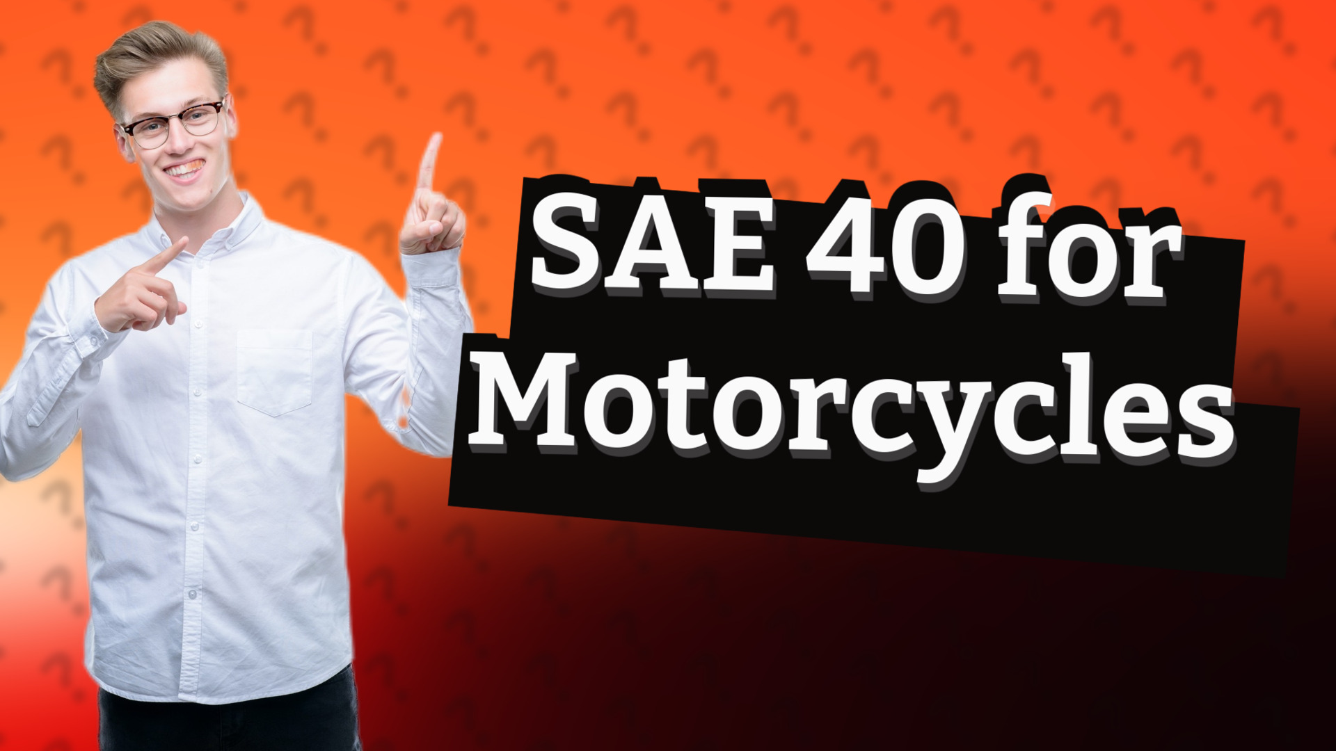 SAE 40 for Motorcycles