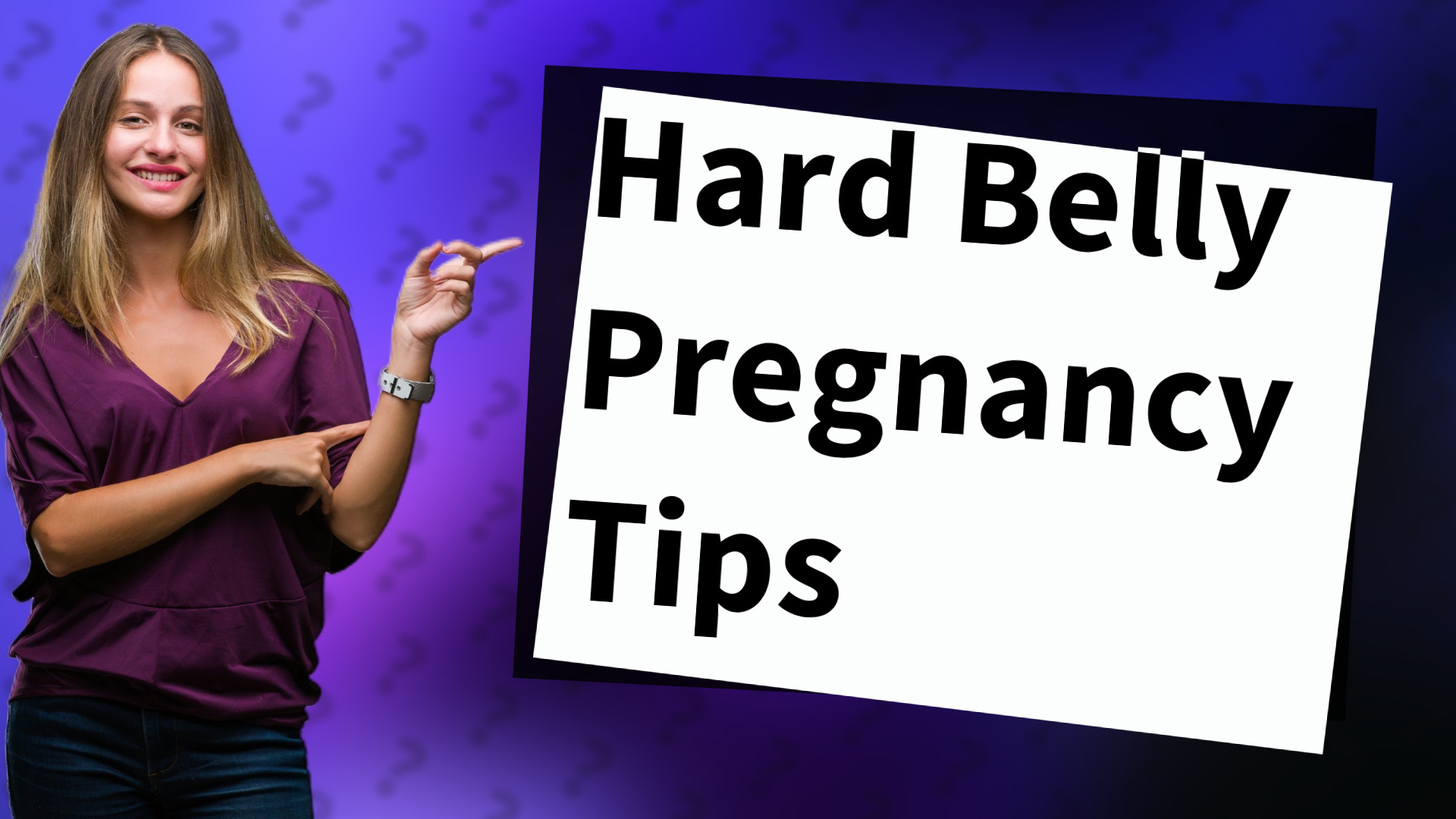 Hard Belly Pregnancy Tips