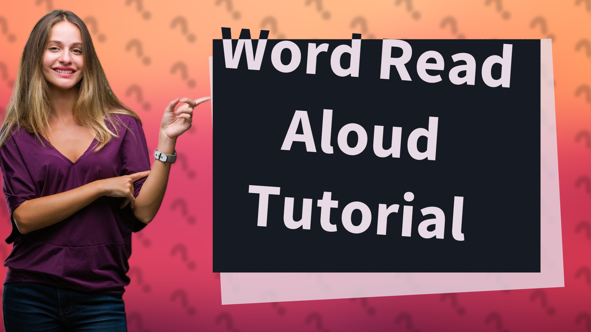 Word Read Aloud Tutorial