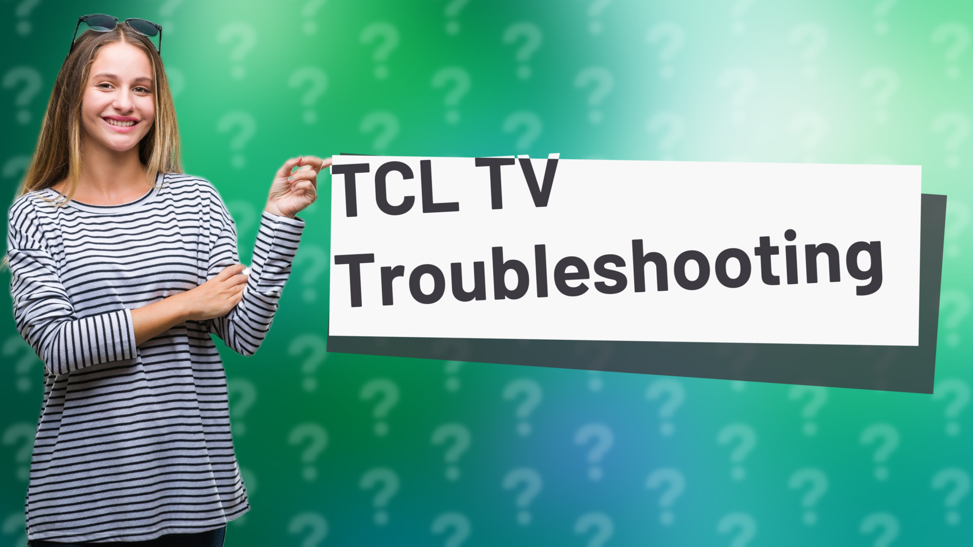 TCL TV Troubleshooting