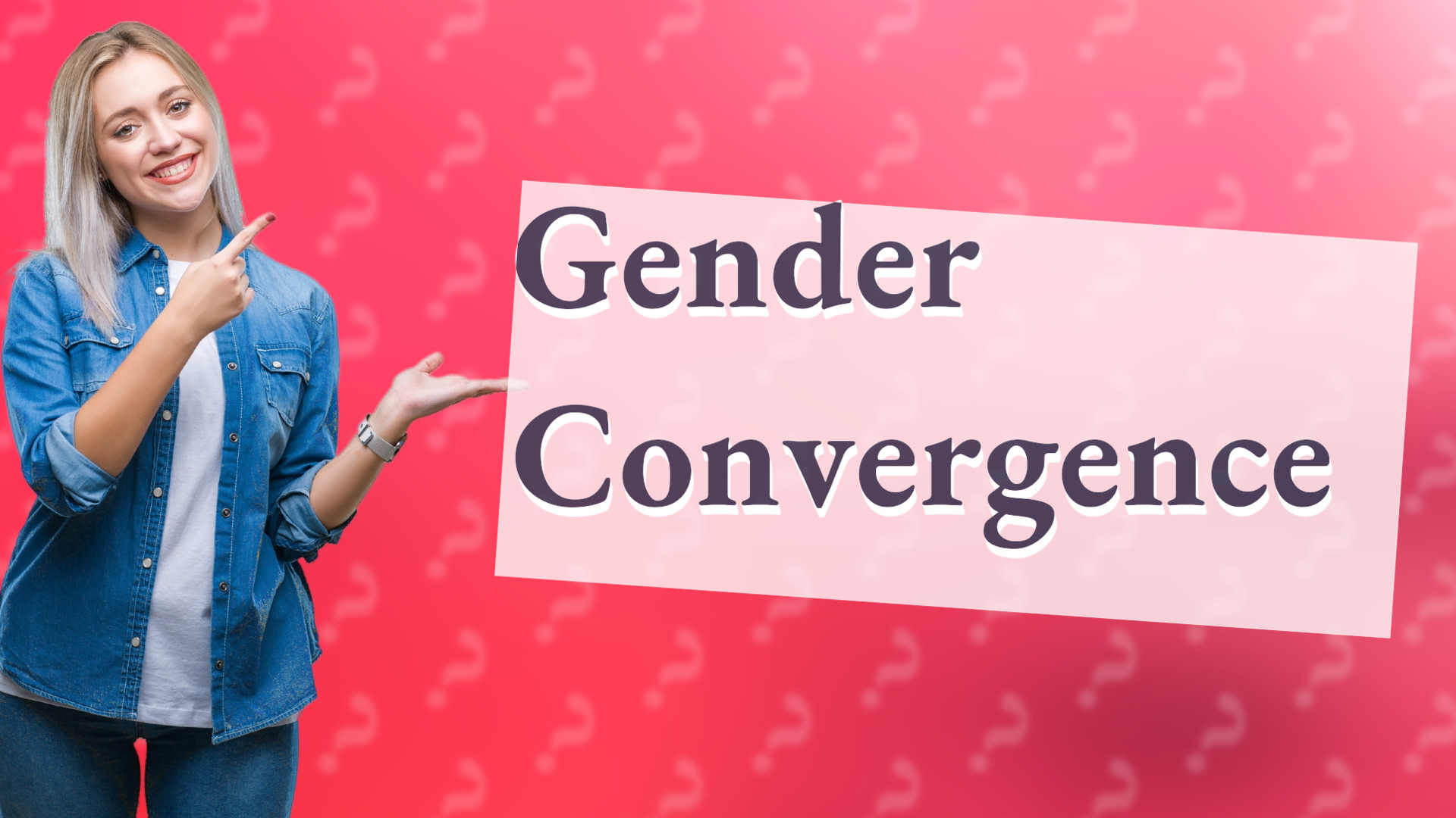 Gender Convergence