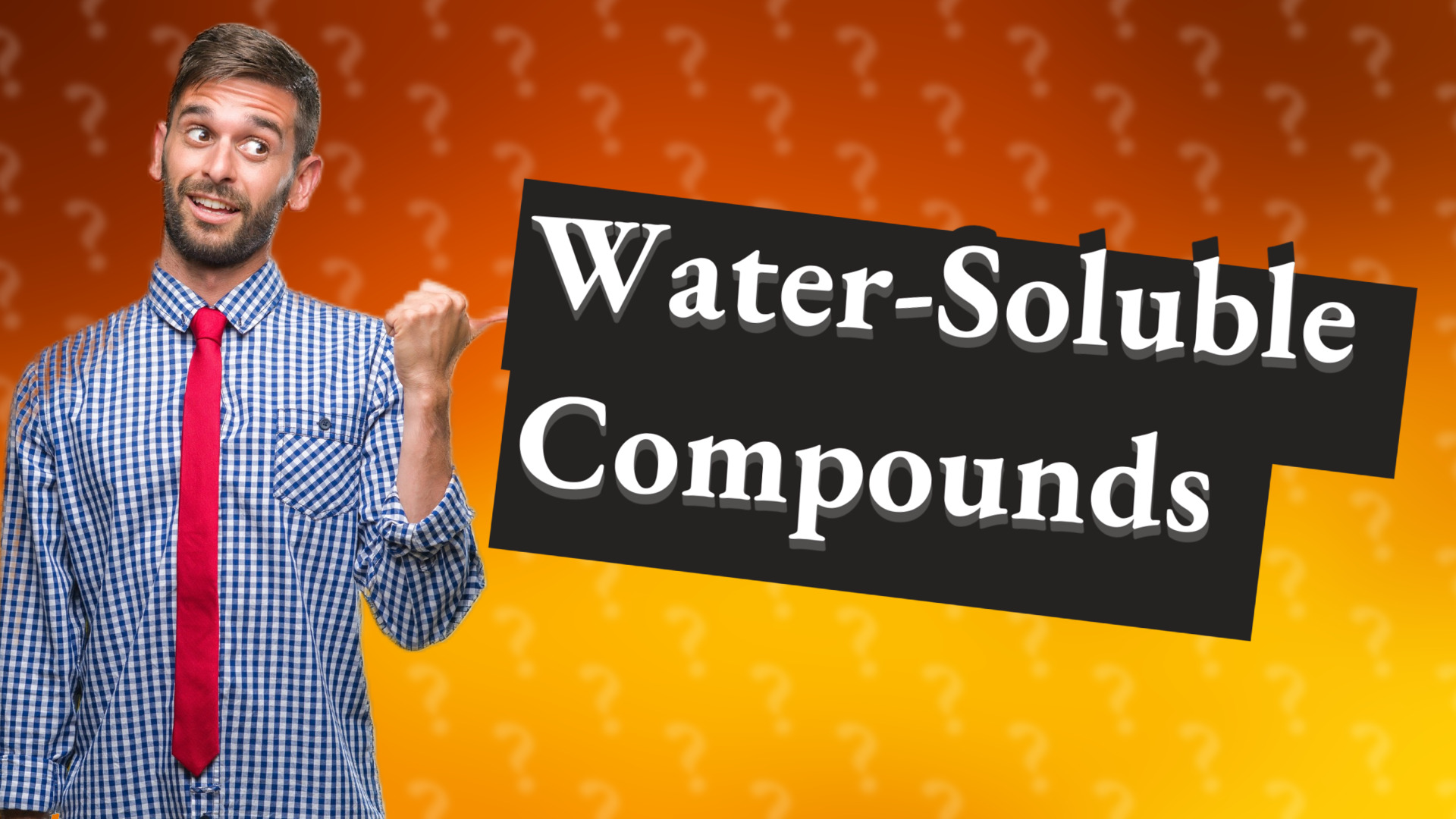 Water-Soluble Compounds