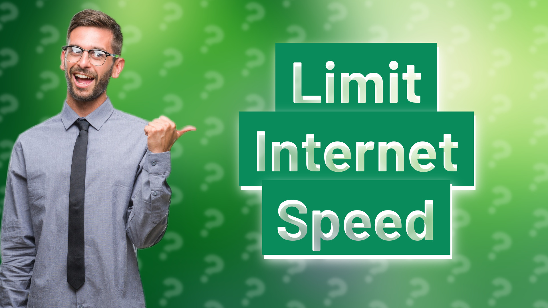 Limit Internet Speed