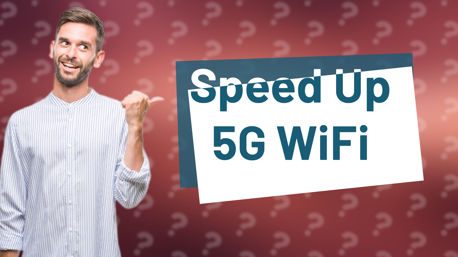 Speed Up 5G WiFi