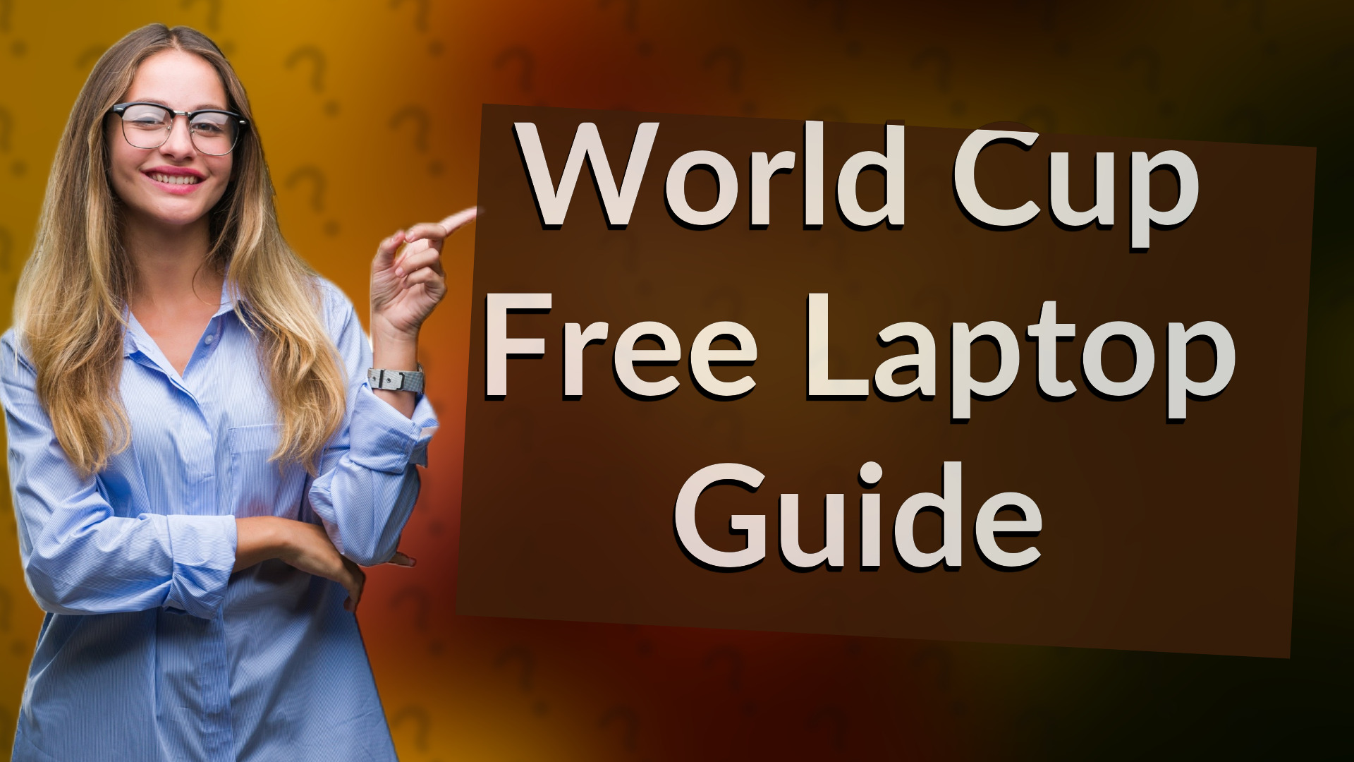 World Cup Free Laptop Guide