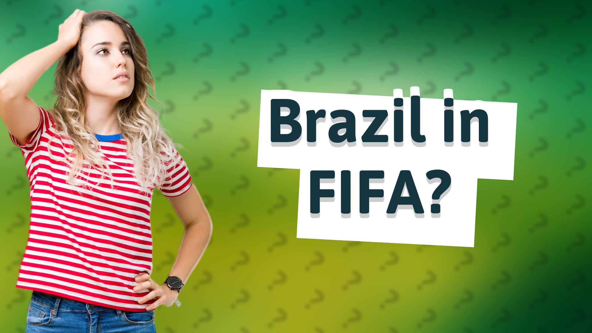 Brazil in FIFA?