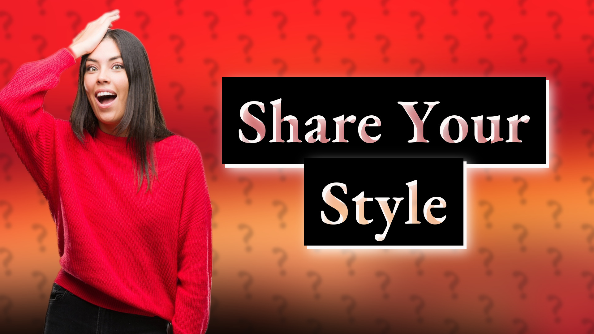 Share Your Style