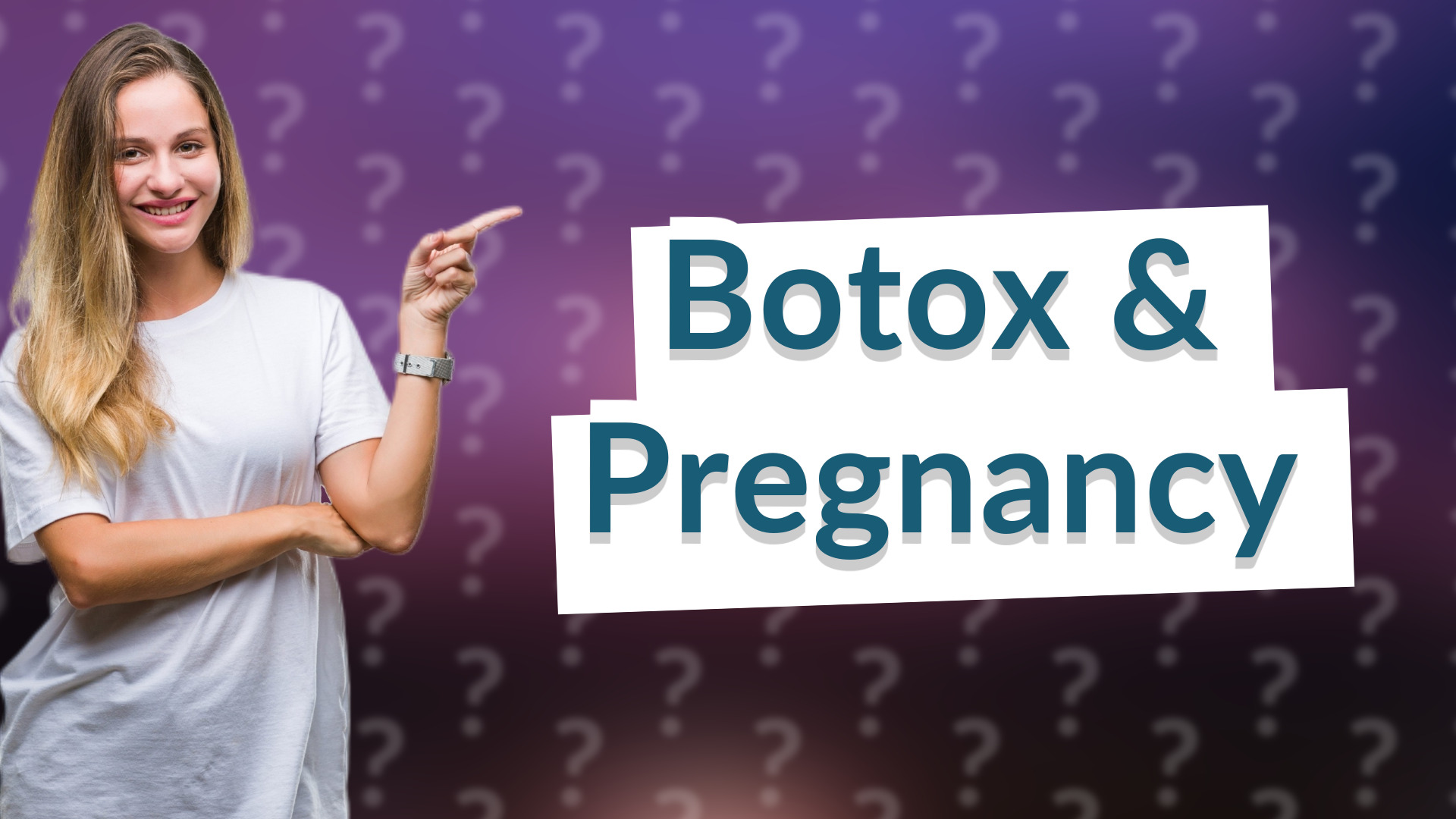 Botox & Pregnancy