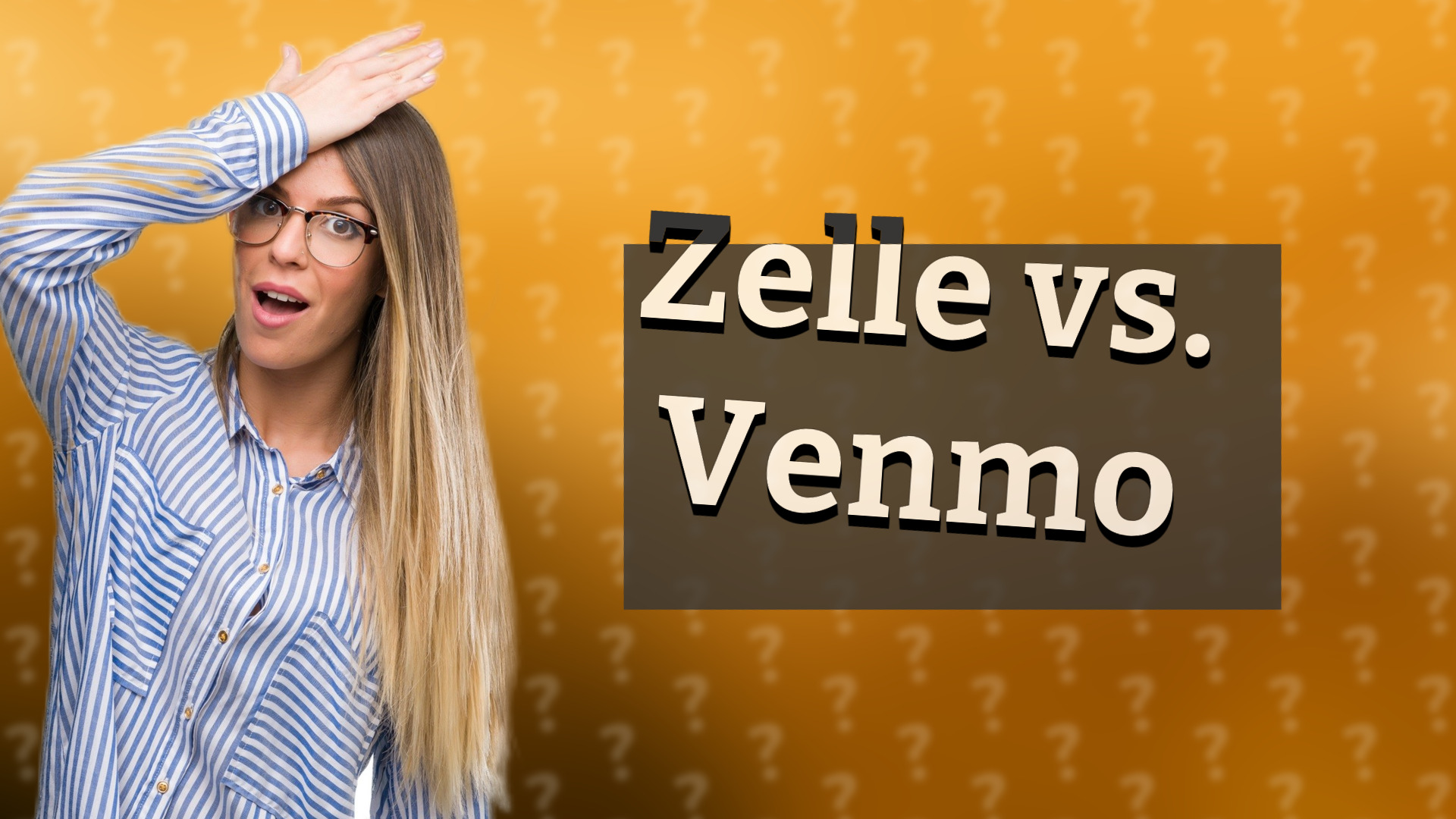 Zelle vs. Venmo
