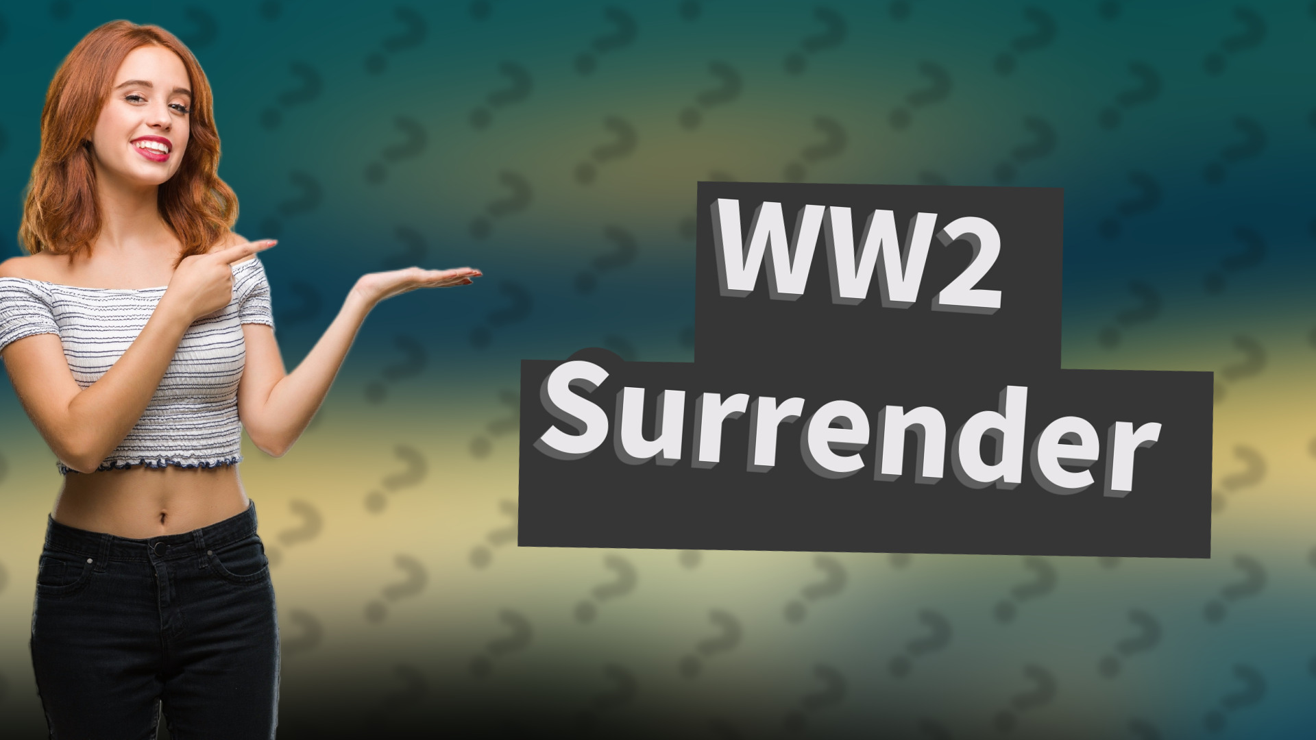 WW2 Surrender