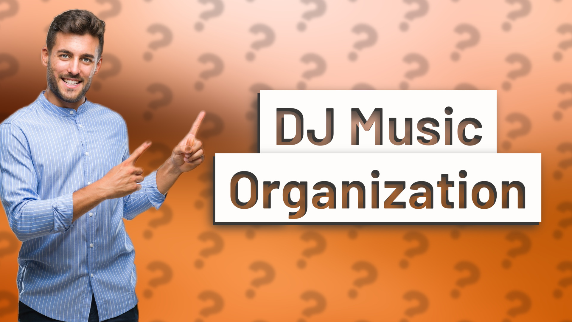 DJ Music Organization