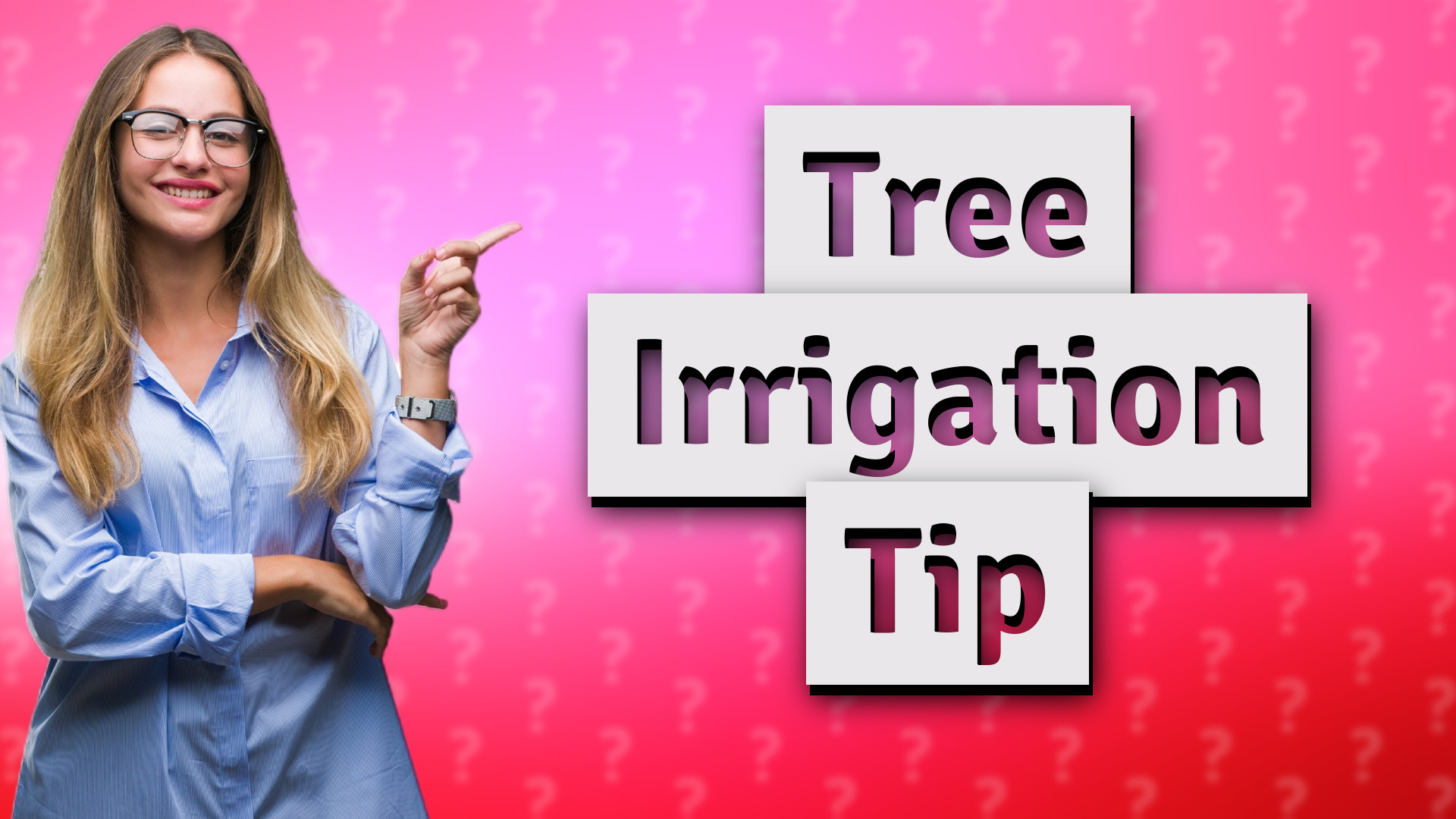 Tree Irrigation Tip