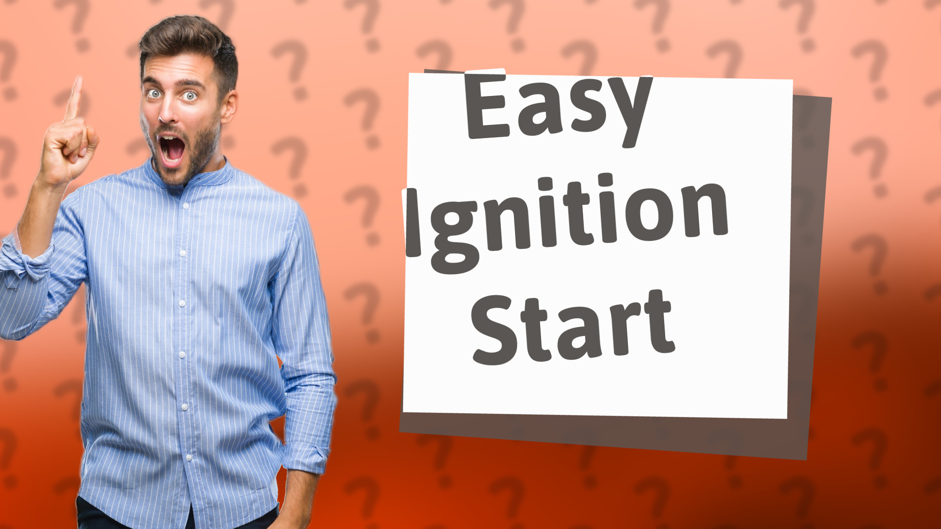 Easy Ignition Start