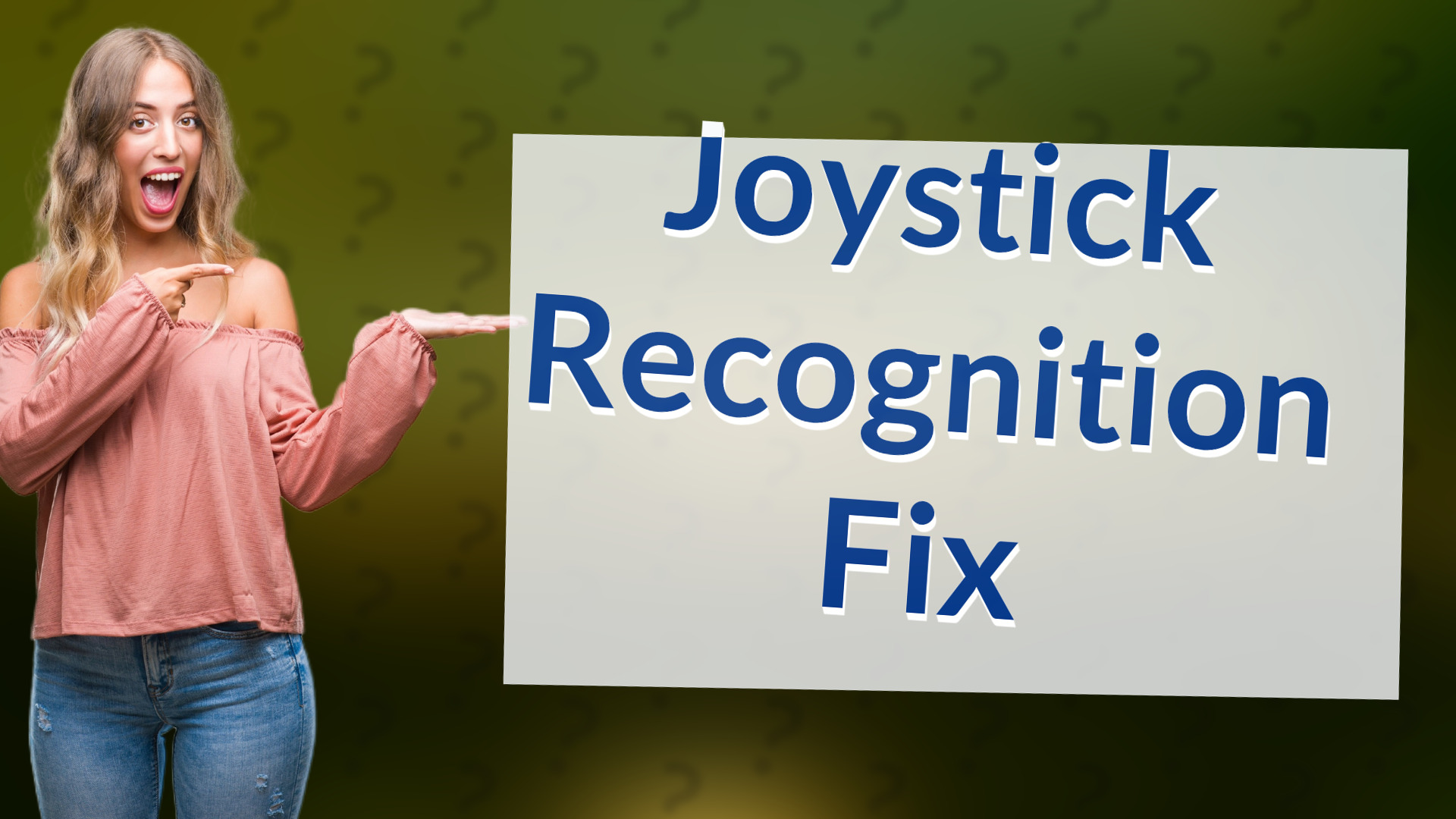 Joystick Recognition Fix