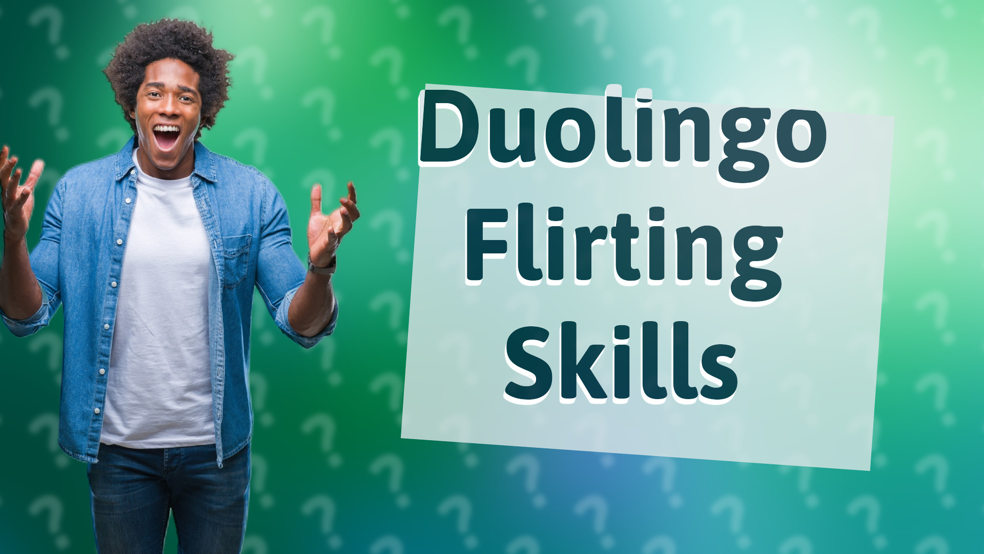 Duolingo Flirting Skills