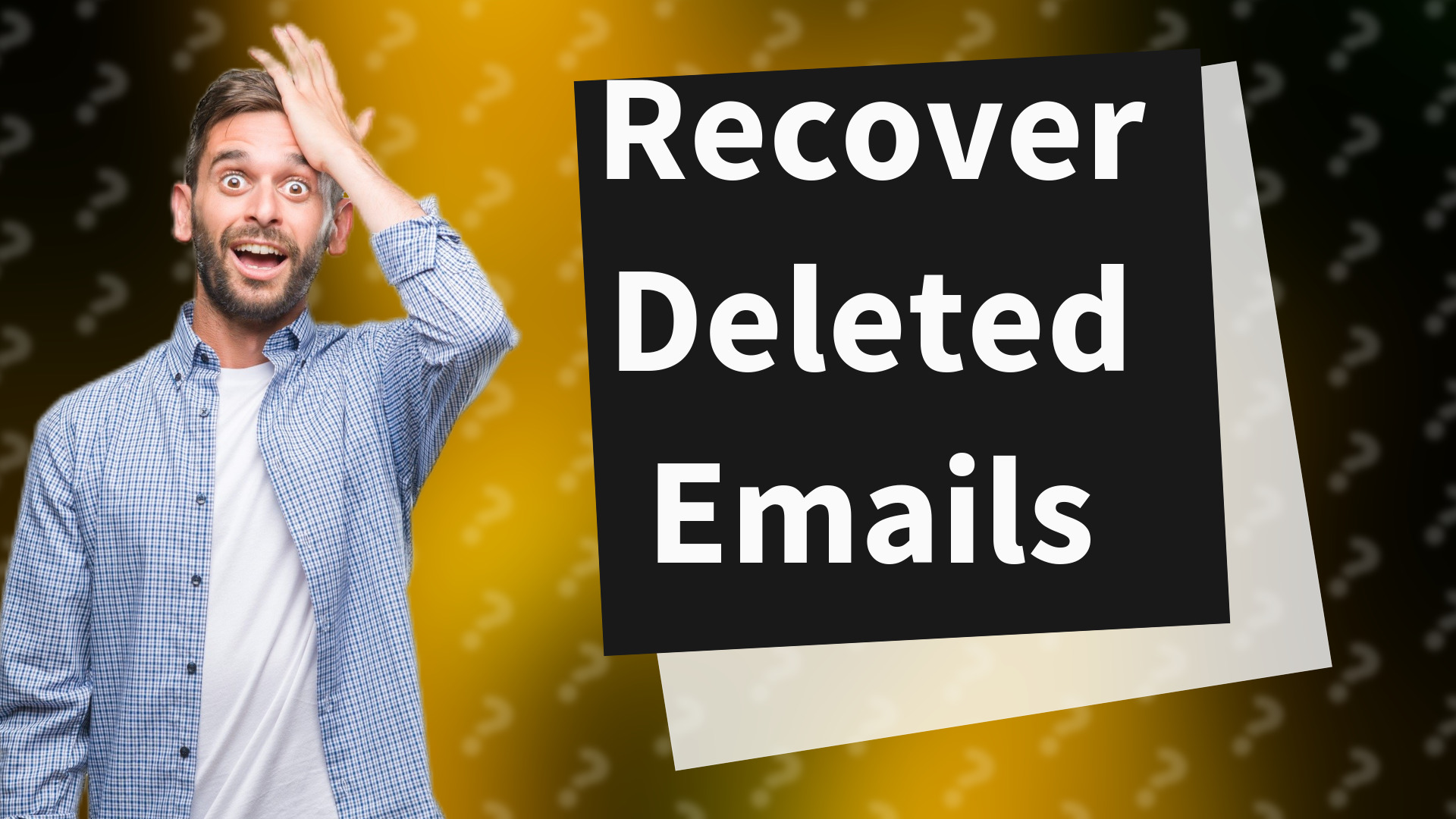 Recover Deleted Emails
