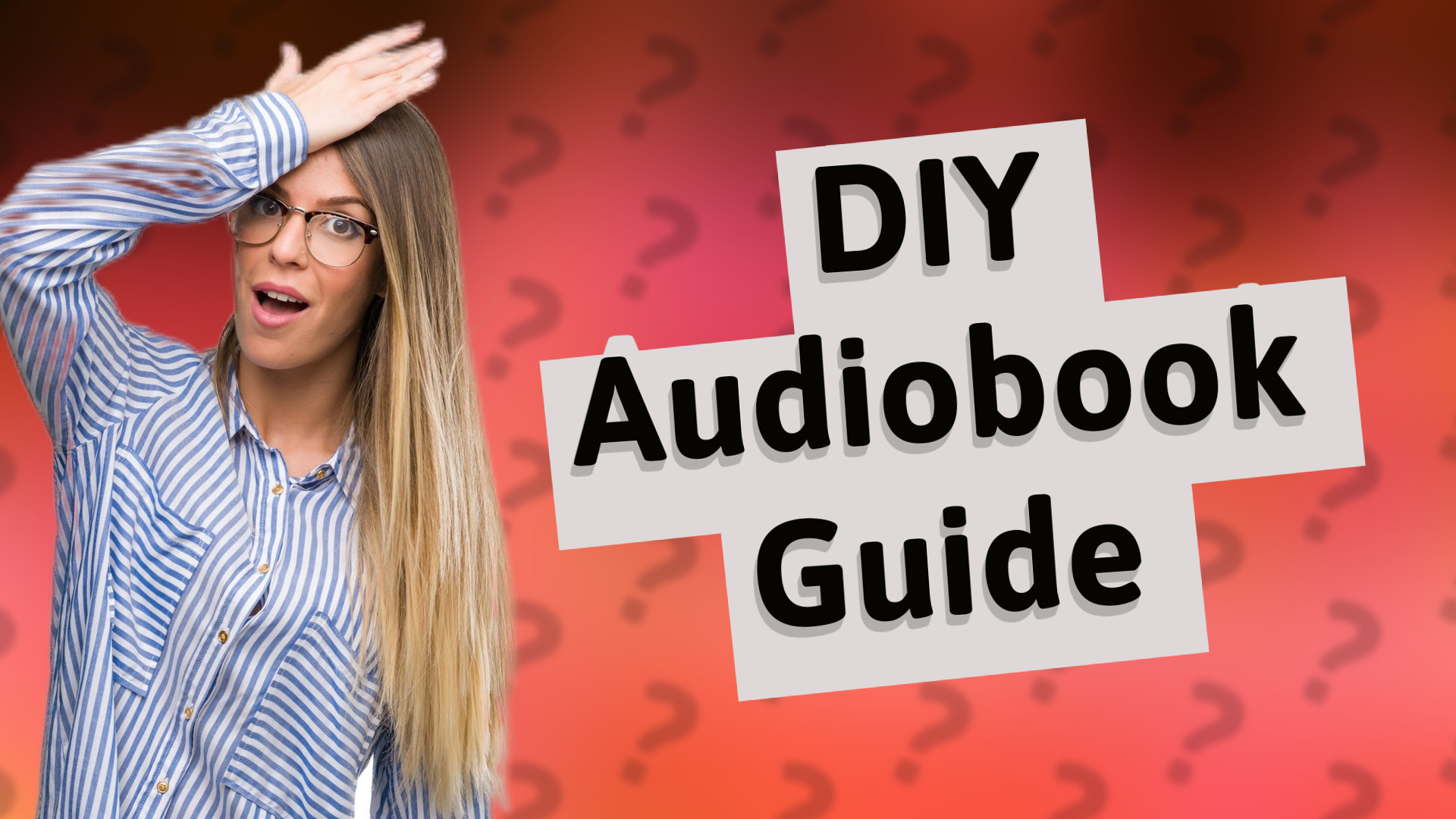 DIY Audiobook Guide