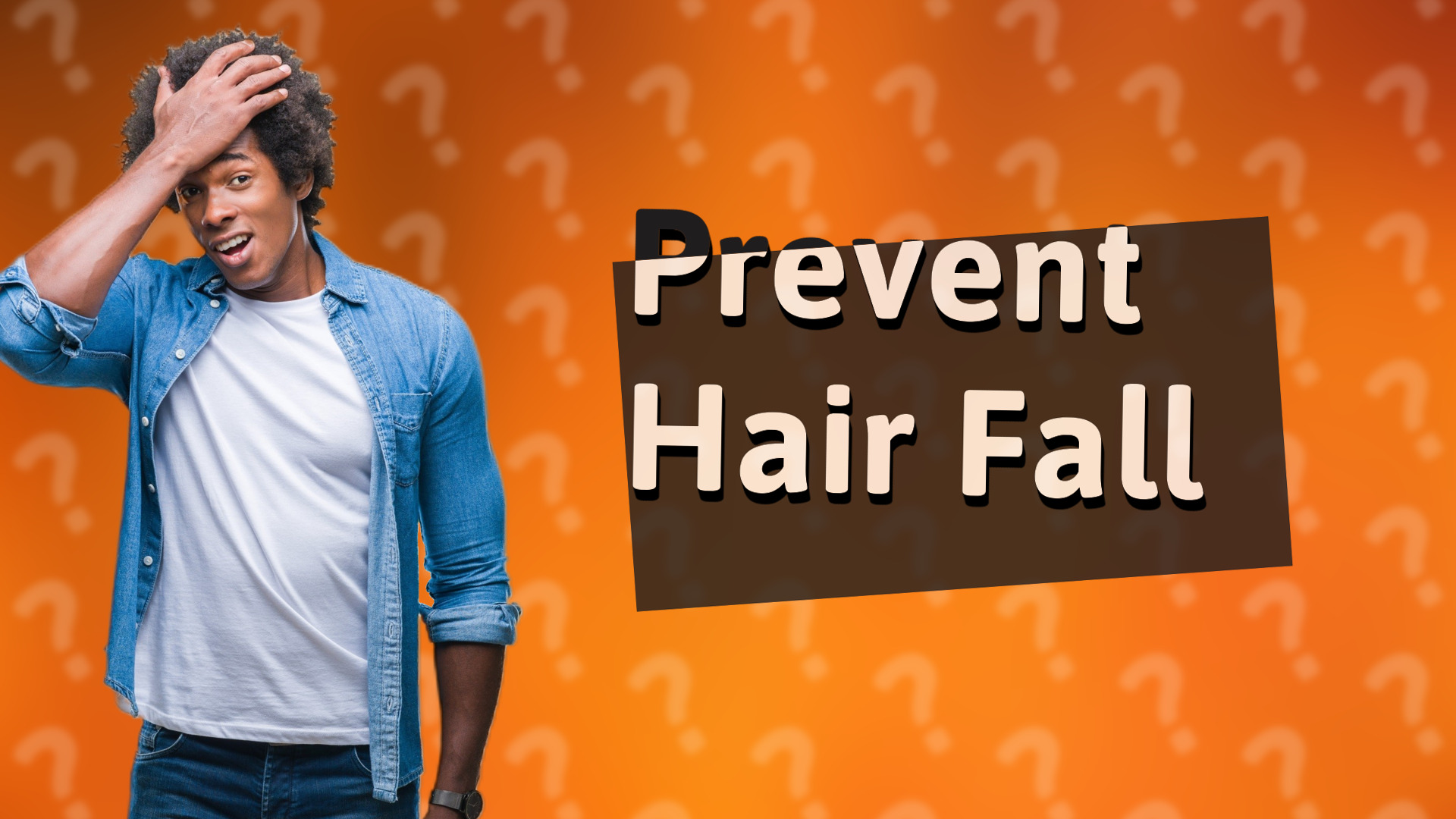 Prevent Hair Fall